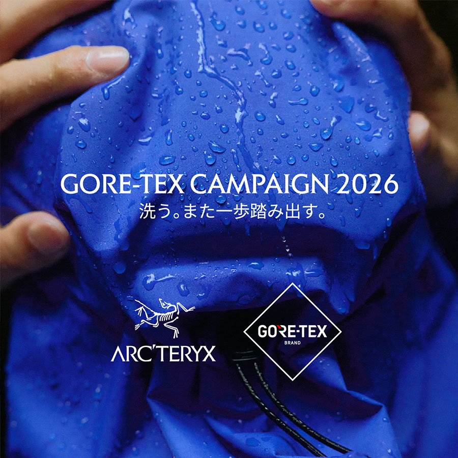 ARC’TERYX「GORE-TEX キャンペーン 2026」